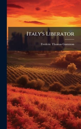 Cover image for Italy's Liberator