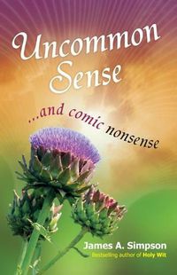 Cover image for Uncommon Sense: ... And Comic Nonsense