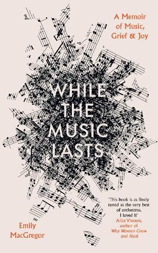 Cover image for While the Music Lasts