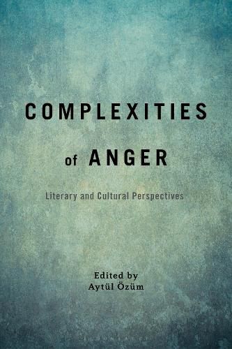 Cover image for Complexities of Anger