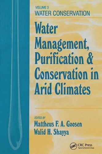 Cover image for Water Management, Purificaton, and Conservation in Arid Climates, Volume III: Water Conservation