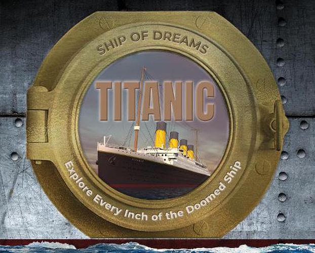 Cover image for Titanic: Ship of Dreams