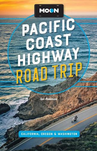 Cover image for Moon Pacific Coast Highway Road Trip (Fifth Edition)