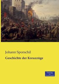 Cover image for Geschichte der Kreuzzuge