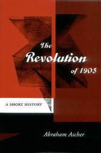 Cover image for The Revolution of 1905: A Short History