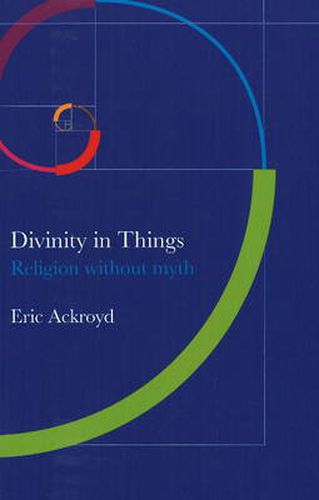 Cover image for Divinity in Things: Religion without Myth