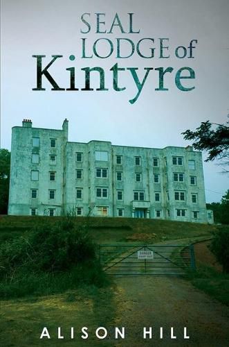 Cover image for Seal Lodge of Kintyre