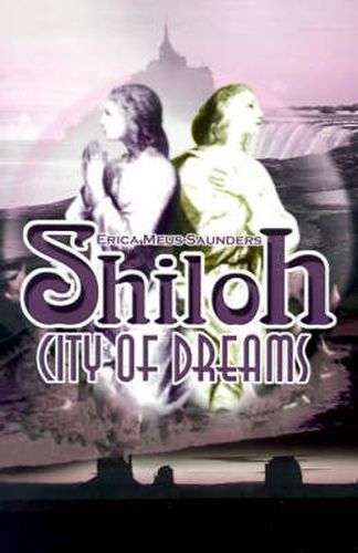 Cover image for Shiloh: City of Dreams