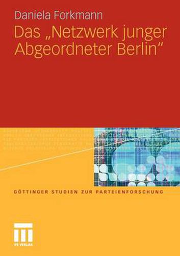 Cover image for Das Netzwerk Junger Abgeordneter Berlin