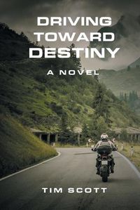 Cover image for Driving Toward Destiny