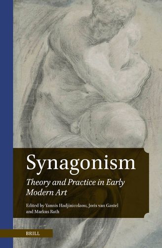 Synagonism: Theory and Practice in Early Modern Art