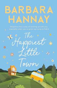 Cover image for The Happiest Little Town