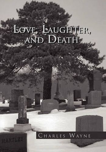 Cover image for Love, Laughter, and Death