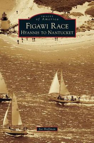 Cover image for Figawi Race: Hyannis to Nantucket