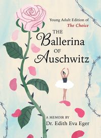 Cover image for The Ballerina of Auschwitz