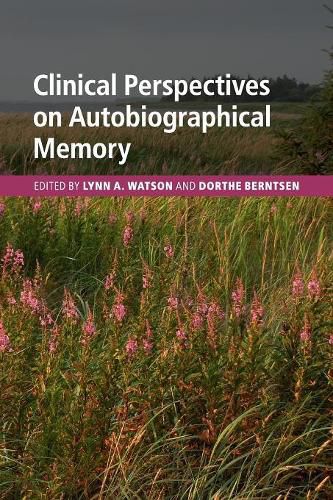 Cover image for Clinical Perspectives on Autobiographical Memory