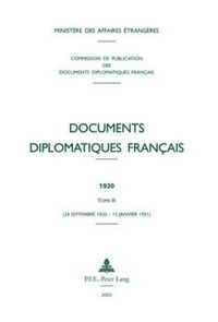 Cover image for Documents Diplomatiques Francais: 1920 - Tome III (24 Septembre 1920 - 15 Janvier 1921)