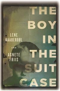 Cover image for The Boy In The Suitcase
