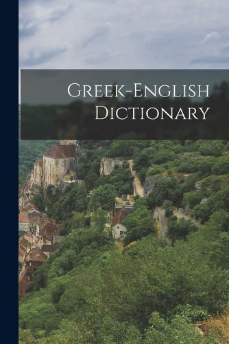 Cover image for Greek-english Dictionary