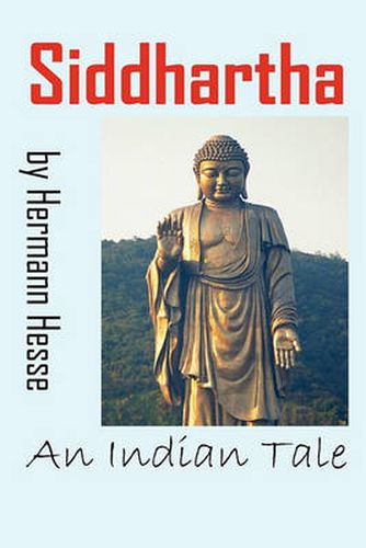 Cover image for Siddhartha: An Indian Tale