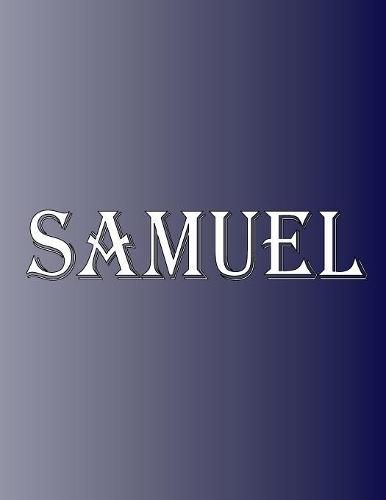Cover image for Samuel: 100 Pages 8.5 X 11 Personalized Name on Notebook College Ruled Line Paper