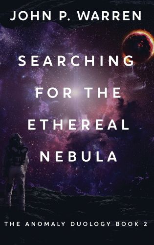 Cover image for Searching For The Ethereal Nebula