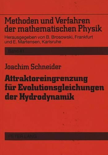 Cover image for Attraktoreingrenzung Fuer Evolutionsgleichungen Der Hydrodynamik