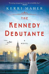Cover image for The Kennedy Debutante