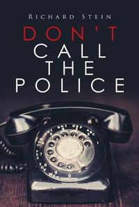 Cover image for Don't Call the Police