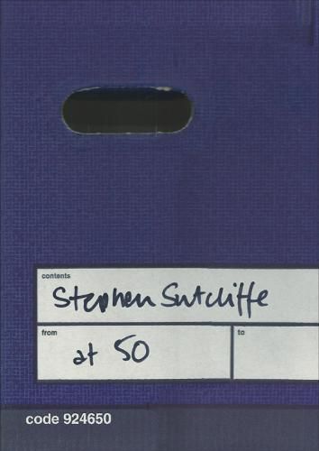 Stephen Sutcliffe: at Fifty