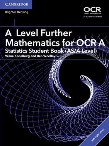 Cover image for A Level Further Mathematics for OCR A Statistics Student Book (AS/A Level) with Digital Access (2 Years)