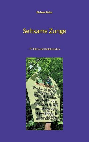 Cover image for Seltsame Zunge: 77 Tafeln mit Dialekttexten