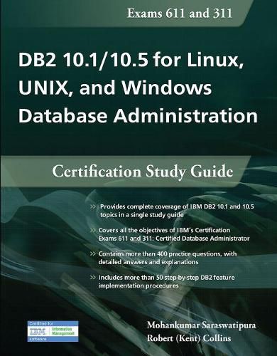 Cover image for DB2 10.1/10.5 for Linux, UNIX, and Windows Database Administration: Certification Study Guide