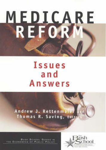 Cover image for Medicare Reform: Issues and Answers