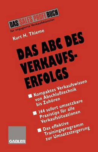 Cover image for Das ABC Des Verkaufserfolgs: Von Abschlusstechnik Bis Zuhoeren