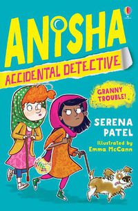 Cover image for Anisha, Accidental Detective: Granny Trouble