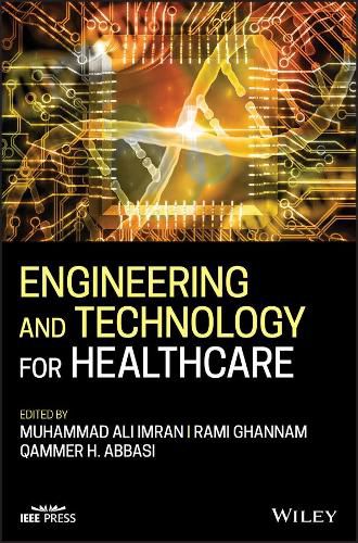 Cover image for Engineering and Technology for Healthcare