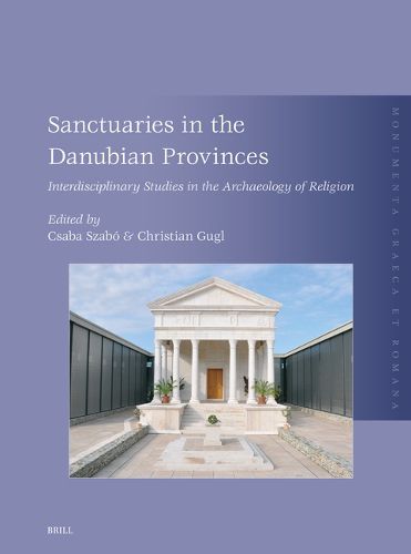 Cover image for Sanctuaries in the Danubian Provinces
