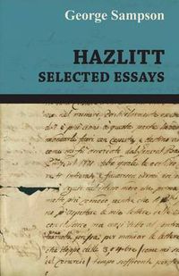 Cover image for Hazlitt - Selected Essays