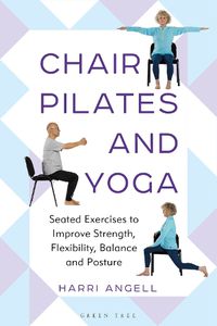 Cover image for Chair Pilates and Yoga