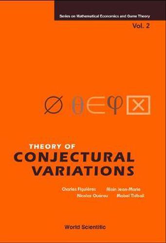 Theory Of Conjectural Variations