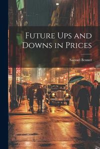 Cover image for Future ups and Downs in Prices