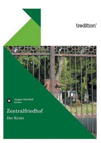 Cover image for Zentralfriedhof - Der Krimi