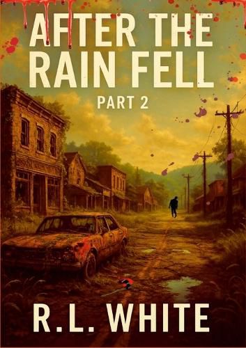 Cover image for After the Rain Fell Part 2