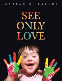 Cover image for See Only Love