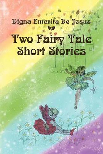 Cover image for Two Fairy Tale Short Stories