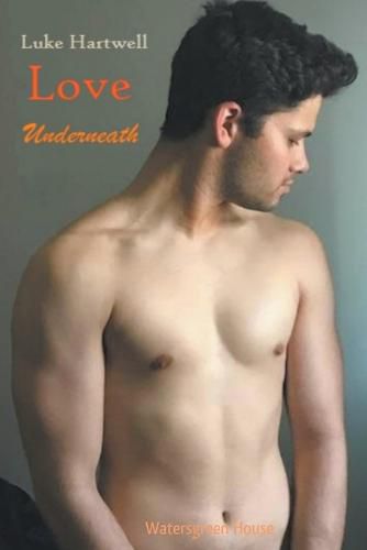 Cover image for Love Underneath