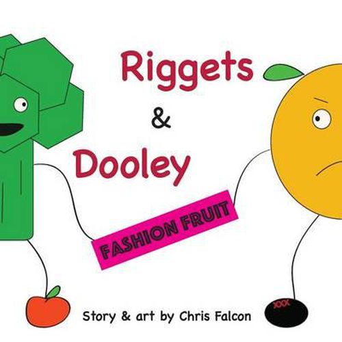 Riggets & Dooley: Fashion Fruit