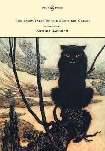 Cover image for The Fairy Tales of the Brothers Grimm - Illustrated by Arthur Rackham