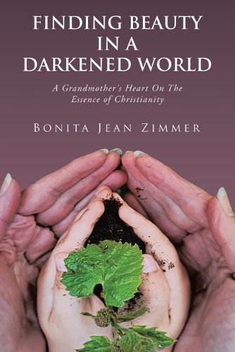 Cover image for Finding Beauty In a Darkened World